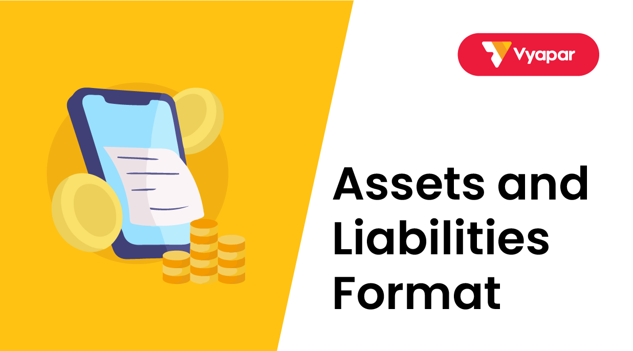 Assets and Liabilities Format Free download