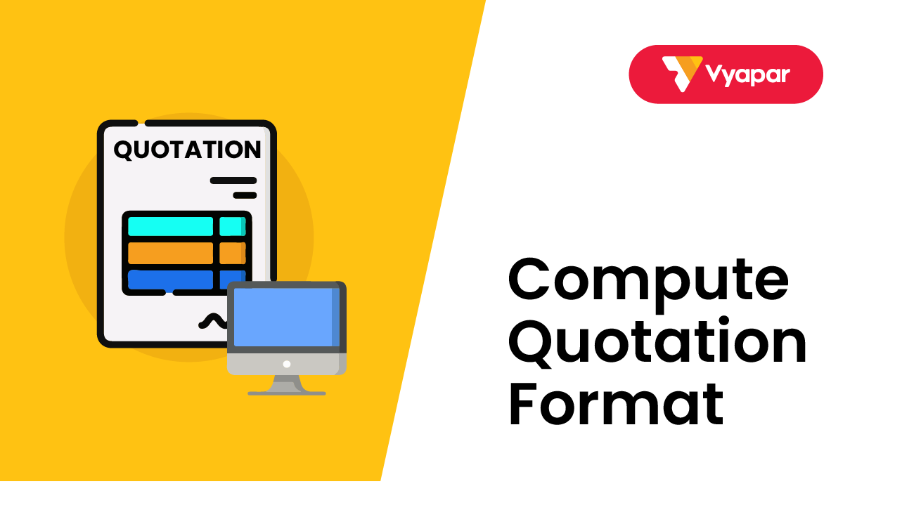 Computer Quotation Format (Free Download) Vyapar App